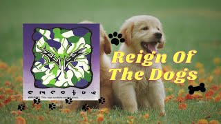 Erectus  Reign Of The Dogs Official Audio [upl. by Haughay]