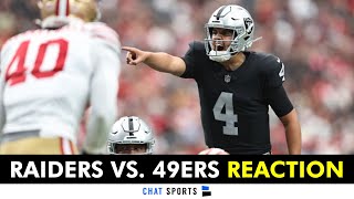 Raiders vs 49ers Post Game Reaction Highlights amp Raiders Rumors On Aidan O’Connell Zamir White [upl. by Ahsenet]