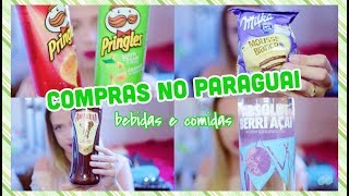 COMPRAS NO PARAGUAI 2017 BEBIDAS E COMIDAS [upl. by Danyluk]