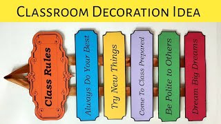 How to Make Wall Hanging for Classroom Decor  Classroom Rules  SchoolClassroom Decoration Idea [upl. by Tilford]