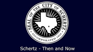 Schertz  Then and Now [upl. by Nairadas772]