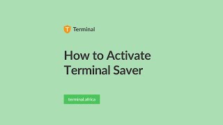 How to Activate Terminal Saver [upl. by Euton]