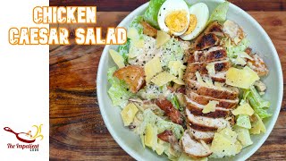 Best Chicken Caesar Salad  Quick And Easy Recipe [upl. by Berte]