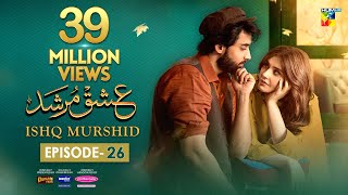 Ishq Murshid  Episode 26 𝐂𝐂  31 Mar 24  Sponsored By Khurshid Fans Master Paints amp Mothercare [upl. by Dodi815]