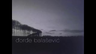 Djordje Balasevic  Marina  Audio 2002 HD [upl. by Lindie]