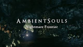 Ambient Souls  Nightmare Frontier  One Hour of Bloodborne Ambience and Atmosphere [upl. by Aillemac]