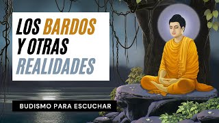 ☸️ Los Bardos y las Otras Realidades  La Vida y la Muerte en la Palma de la Mano  Perlas Budistas [upl. by Spearing507]