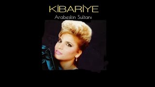 Kibariye  Arabeskin Sultanı Full Albüm [upl. by Eal213]