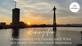 Donauradweg von Passau nach Wien mit einem Abstecher nach Bratislava [upl. by Umberto]