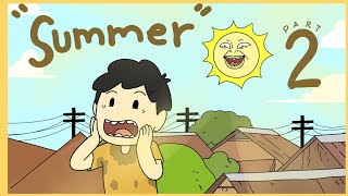 SUMMER TagInit PART2  Pinoy Animation [upl. by Aidnama]