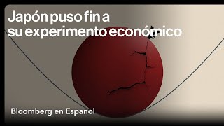 El experimento masivo de dinero de Japón ha terminado ¿Qué sucederá ahora [upl. by Oglesby]