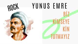 Biz kimseye kin tutmayız  YUNUS EMRE  FARKLI FORMAT [upl. by Wenona]