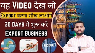 How To Start Export Import Business In India  Learn Export Import Business Step By Step export [upl. by Ahsiener]