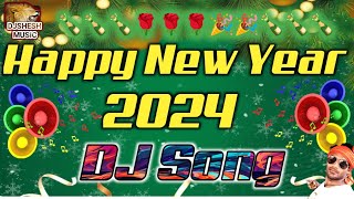 New DJ Remix 2024 Happy New Year 2024 Jbl Sound Check Dj Song 2024 Competition Happy New Year Song [upl. by Ocirrej940]