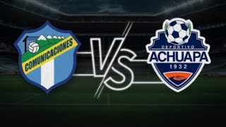 Comunicaciones vs Achuapa  Jornada 2 EN VIVO Liga Guate Banrural Intergrupos [upl. by Castorina]