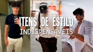 ITENS de estilo INDISPENSÁVEIS que TODO HOMEM DEVE ter  Como ser um homem estiloso [upl. by Cadmarr]