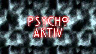 McSatan  PsychoAktiv [upl. by Oberon]