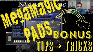 MegaMagic PADS Bonus Tips amp Patch Making [upl. by Aitsirk]