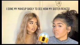 DONE MY MAKEUP BADLY TO SEE HOW MY SISTER REACTS prank  Abira amp Dúaa [upl. by Annaoi354]