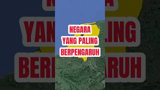 Negara Yang Paling Berpengaruh [upl. by Aehtorod]