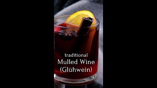 Traditional Mulled Wine Recipe Glühwein shorts [upl. by Sheila]