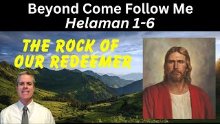 Helaman 16 Beyond Come Follow Me [upl. by Columba]