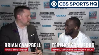 Terence Crawford Talks About How He Will BEAT DOWN Amir Khan  CBS Sports [upl. by Also]