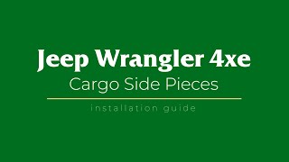 Jeep Wrangler 4xe Cargo Side Piece Installation Guide  Canvasback Cargo Liners [upl. by Magnuson96]