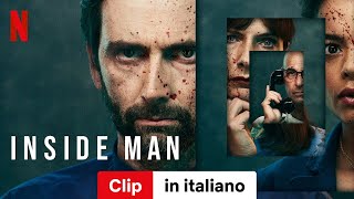 Inside Man Stagione 1 Clip  Trailer in italiano  Netflix [upl. by Hsur]