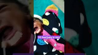 18days Newbornbaby129kg preterm baby OGfeed in nicu cutebabyadmissionnicu loverssubscribe🙏👍🌹 [upl. by Penrose866]