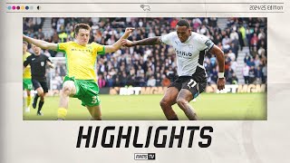 MATCH HIGHLIGHTS  Derby County 2  3 Norwich City [upl. by Benyamin790]