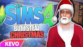 Sims 4 but I steal Christmas [upl. by Raimondo]