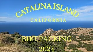 Day Two  Bikepacking Catalina Island California [upl. by Nodnek]