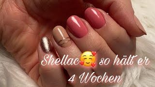 Shellac Nägel  So halten sie über 4 Wochen [upl. by Indys]