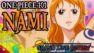 Nami Explained One Piece 101 [upl. by Orsa]