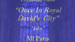 Once In Royal Davids City  AllPartswmv [upl. by Traci]