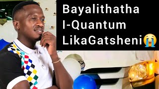 Kuyamubhedela uGatsheni njengoba sekuqhamuka enye iNsizwa imuphuca iQuantum akasethi uliwile [upl. by Caron]