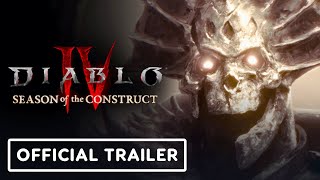 Diablo 4  Official Season of the Construct Announcement Trailer [upl. by Brittaney]