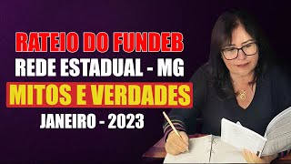 RATEIO DO FUNDEB 2023 EM MG  MITOS E VERDADES [upl. by Opalina]