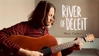 River of Deceit  Mad Season  Acoustic Cover [upl. by Ddene37]