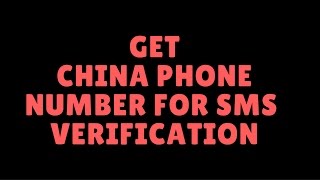 china phone number for sms verification I whatsapp verification [upl. by Alihet127]