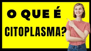 O que é Citoplasma O Citoplasma é uma zona celular das [upl. by Kwon328]