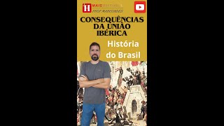 Consequências da União Ibérica [upl. by Neiv811]