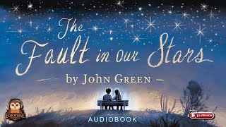 FULL AUDIOBOOK The Fault In Our Stars by John Green audiobook fullaudiobook faultinourstars [upl. by Enixam554]