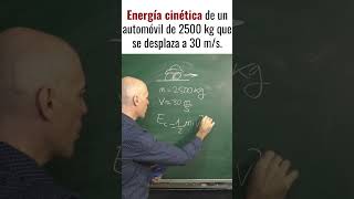 CALCULAR LA ENERGÍA CINÉTICA CONOCIENDO VELOCIDAD Y MASA [upl. by Lledor]