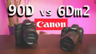 Canon 90D vs Canon 6D Mark ii [upl. by Holna]