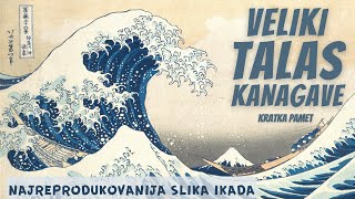 Hokusai  Veliki talas najreprodukovanija slika ikada [upl. by Harrington444]