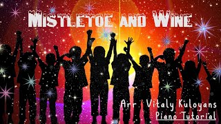 Mistletoe and Wine  J Paul L Stewart Keith Strachan  Arr Vitaliy Kuloyans [upl. by Sirk877]