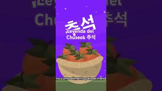 Leyenda de Chuseok cultura korea leyendas koreanculture hallyu cuentos korean kinfluencer [upl. by Fabriane638]