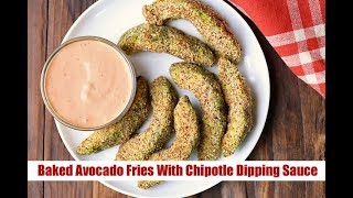 Avocado Fries with a Spicy Chipotle Dipping Sauce [upl. by Adnaugal]